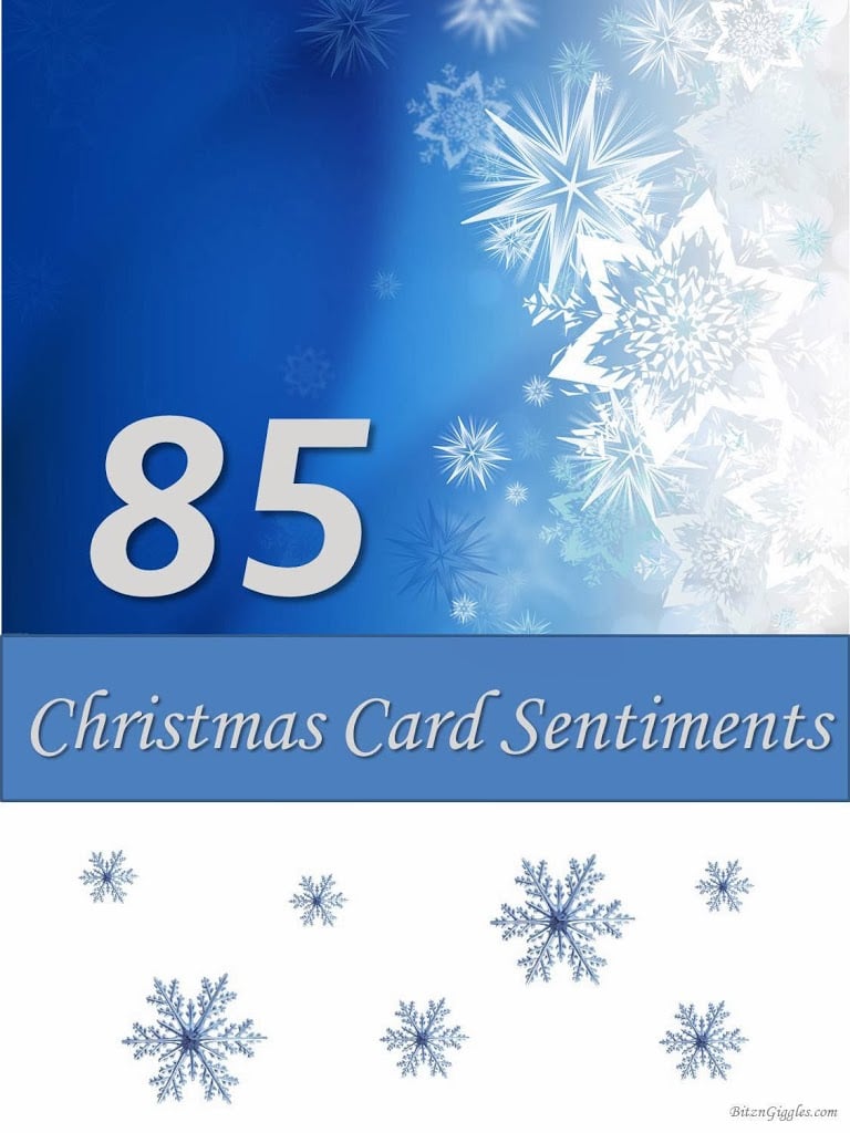 85 Christmas Card Sentiments - When you're not quite sure what to write in your Christmas cards this printable saves the day!