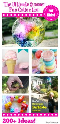 The Ultimate Summer Fun Collection for Kids - 200+ Ideas