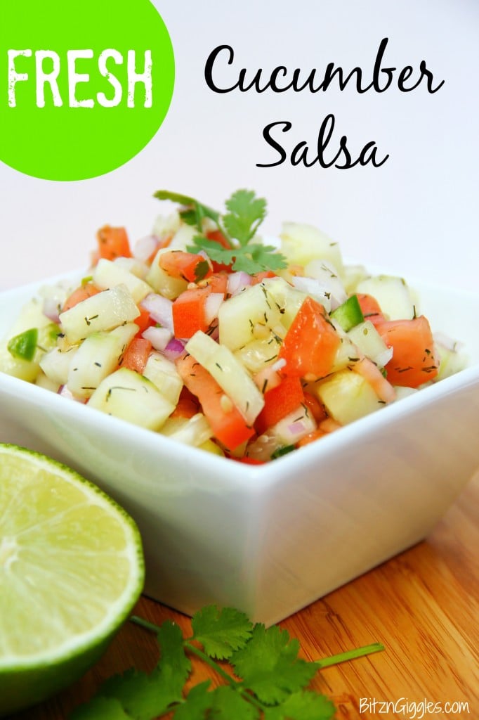 Fresh Cucumber Salsa - Bitz & Giggles