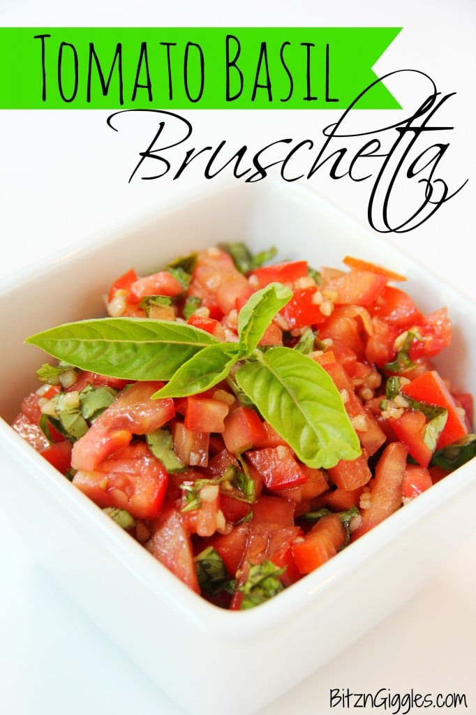 Tomato Basil Bruschetta