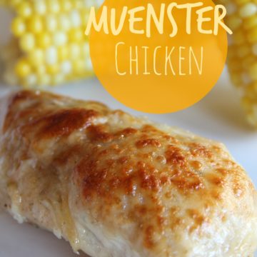 Muenster Chicken - Bitz & Giggles