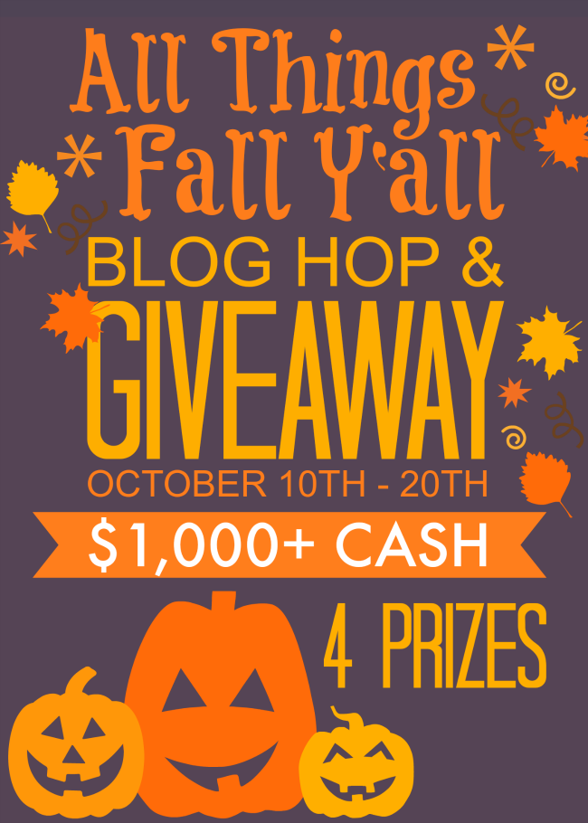 All Things Fall Y'all Blog Hop & Giveaway 4 prizes