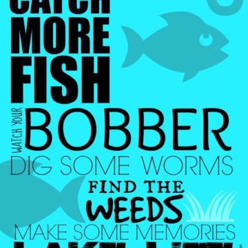 Catch More Fish Printable - Fun, free printable great for displaying in the camper or up at the lake!