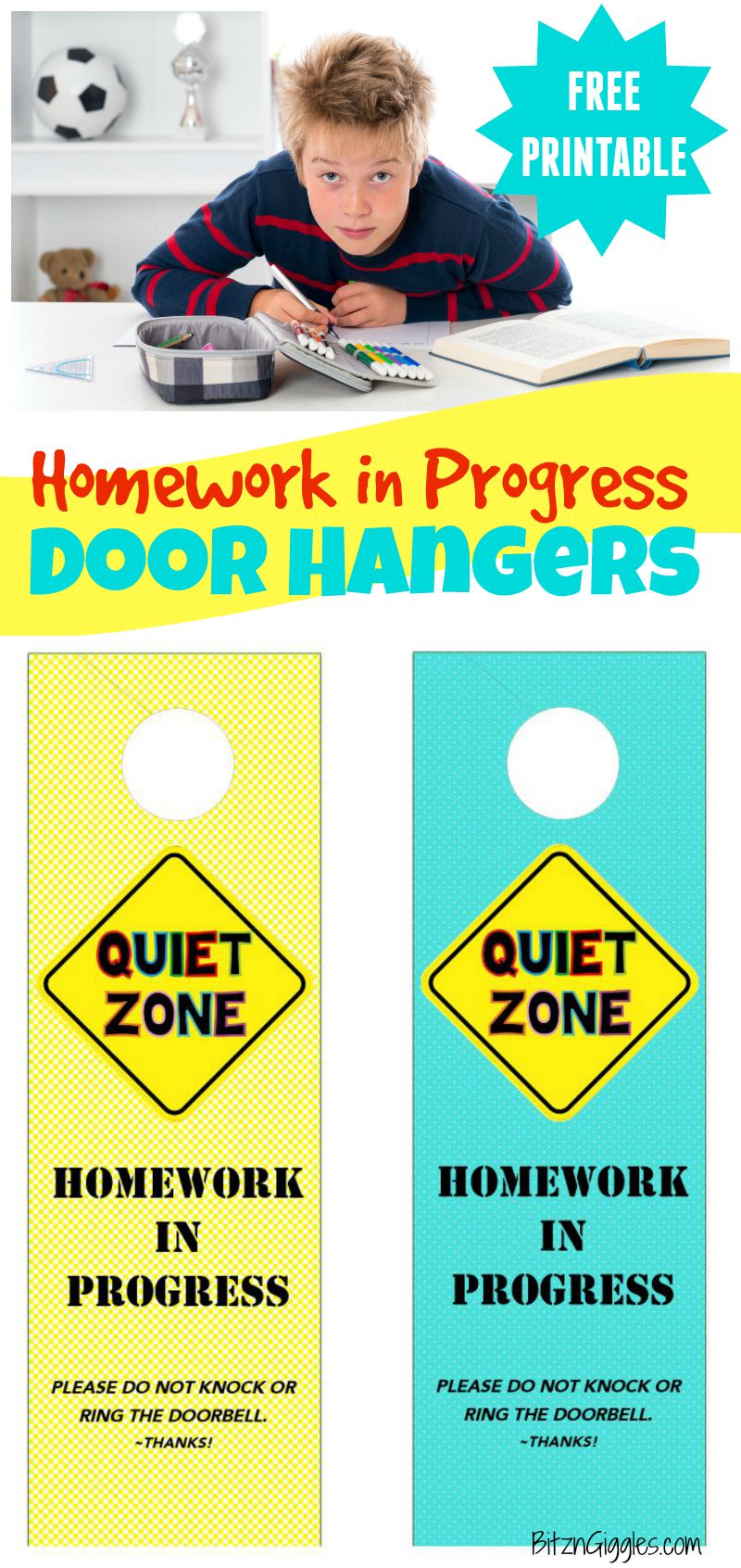 Homework in Progress Door Hangers - Print one out, laminate it and hang it on your door to let neighborhood friends know to stop back later after homework is done! I SO need this for my house!