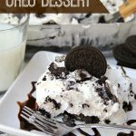 Cookies and Cream Oreo Dessert - For all the cookie lovers out there, this no-bake dessert is going to be a family favorite!!