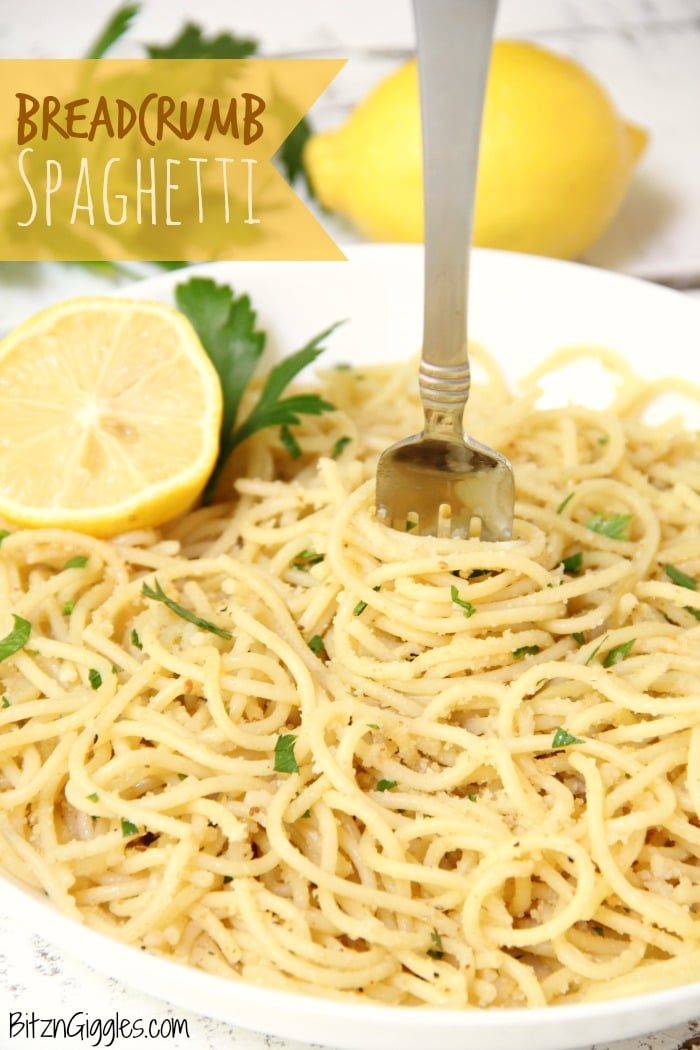 Breadcrumb Spaghetti - Breadcrumbs, fresh herbs and a splash of lemon make this pasta dish something the entire family will enjoy!