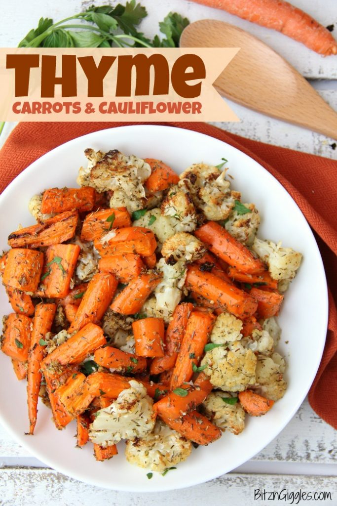 Thyme Carrots & Cauliflower - Carrots and cauliflower tossed with thyme and roasted to perfection!