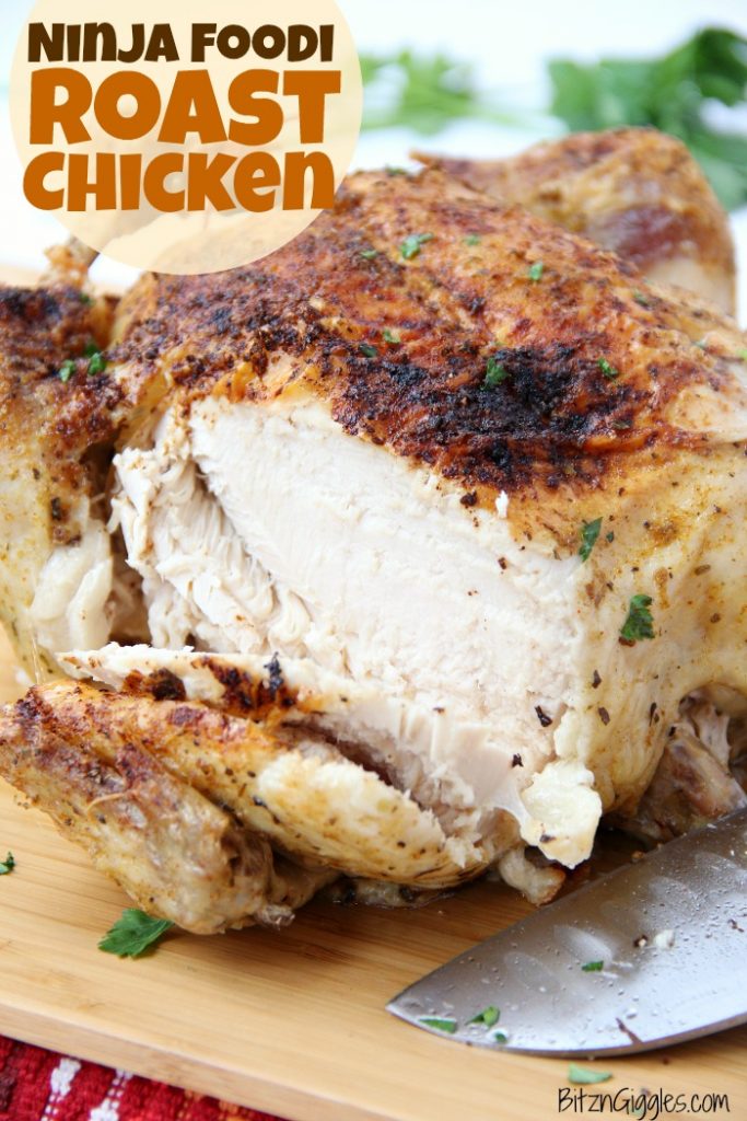 Ninja Foodi Roast Chicken - Deliciously moist chicken that's flavorful and crispy on the outside! So easy to make in your Ninja Foodi in no time at all!