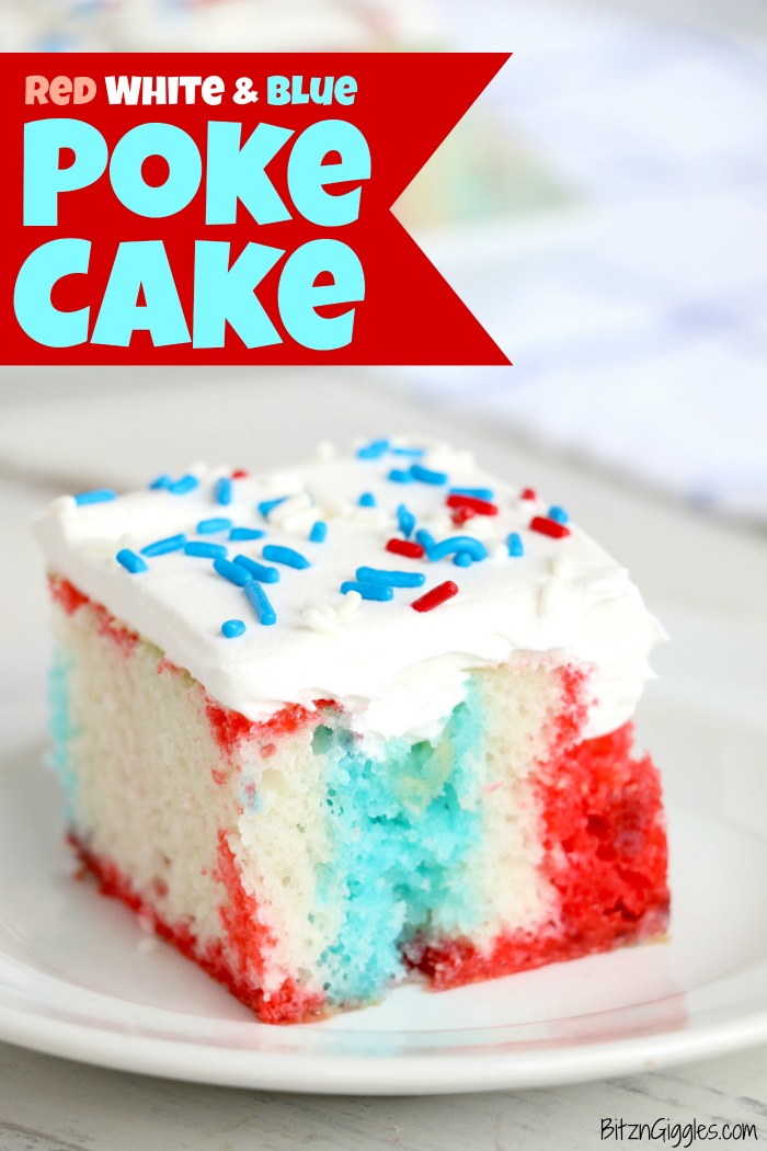 Red White and Blue Jello Poke Cake - A colorful and delicious cake, perfect for Memorial Day, the 4th of July or any patriotic celebration! The Jello is what makes it super moist!