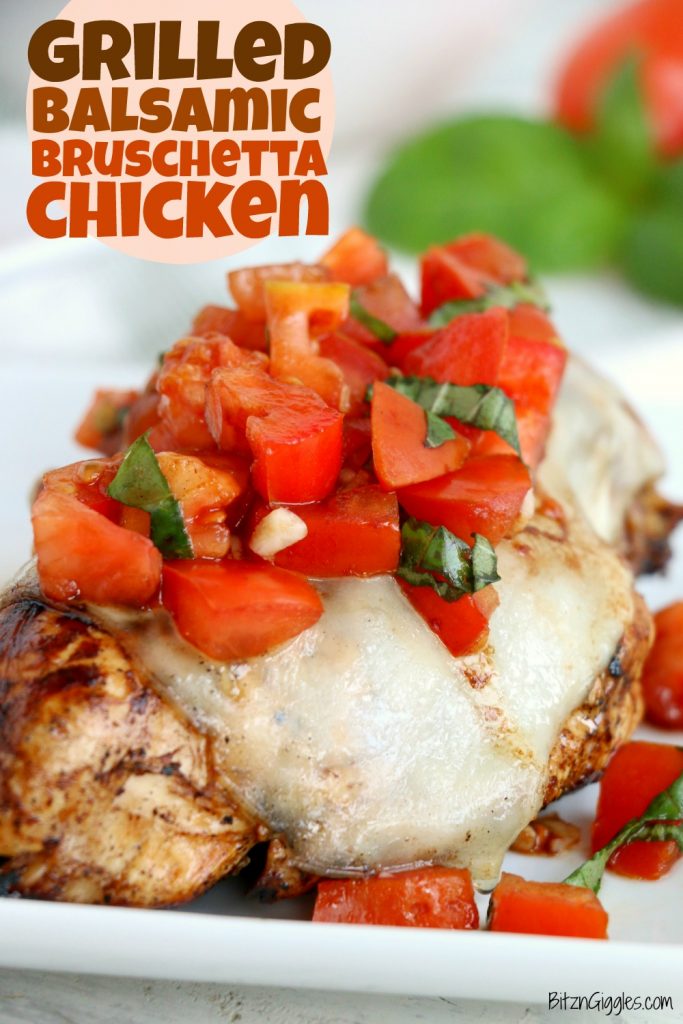 grilled bruschetta chicken