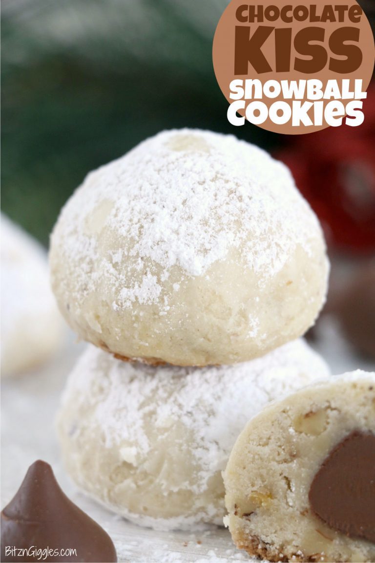 Chocolate Kiss Snowball Cookies - Bitz & Giggles