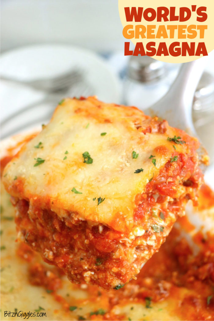 World S Greatest Lasagna Bitz Giggles   Worlds Greatest Lasagna Pinterest 700x1050 